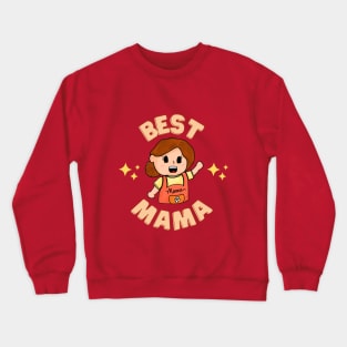 Best Mama Tshirt Mother's Day Gift Mom Mommy Crewneck Sweatshirt